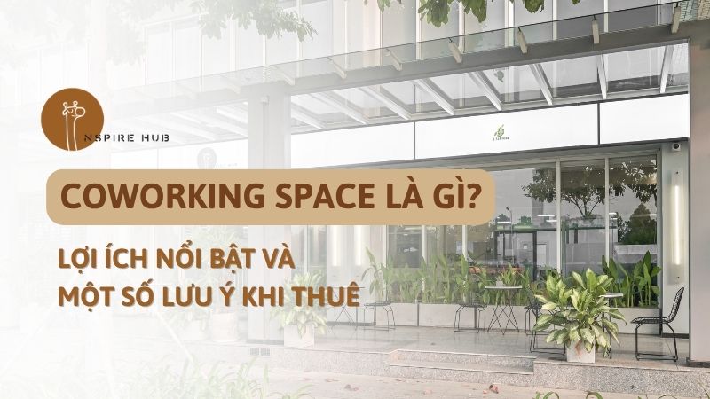 coworking space là gì