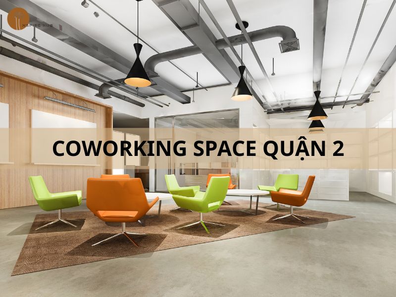 coworking quận 2
