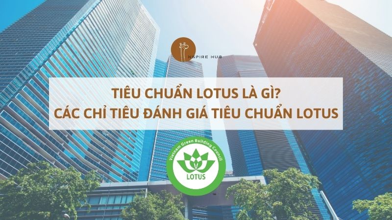 tiêu chuẩn lotus