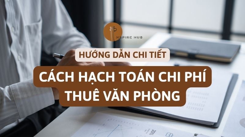 hạch toán chi phí thuê văn phòng