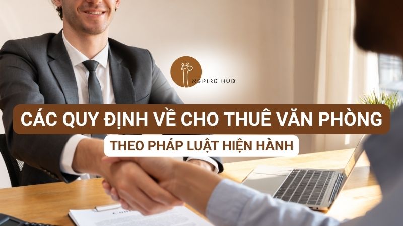quy định về cho thuê văn phòng