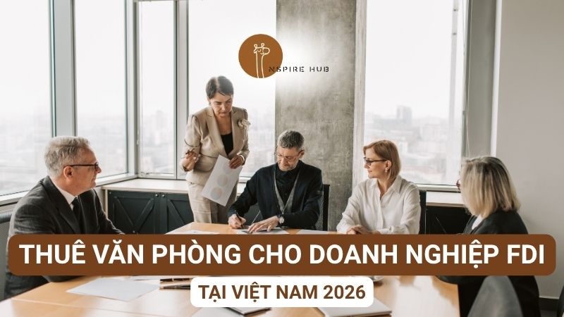 thuê văn phòng cho doanh nghiệp fdi